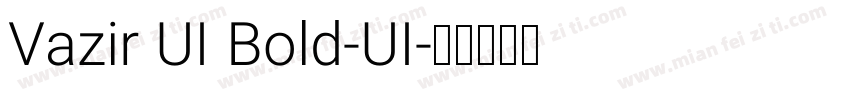 Vazir UI Bold-UI字体转换